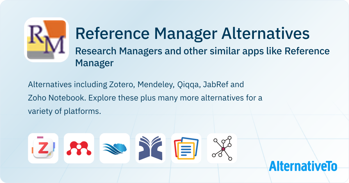 Reference Manager Extension Reference Manager Alternatives: Top 12 Research Managers & Similar Apps ...
