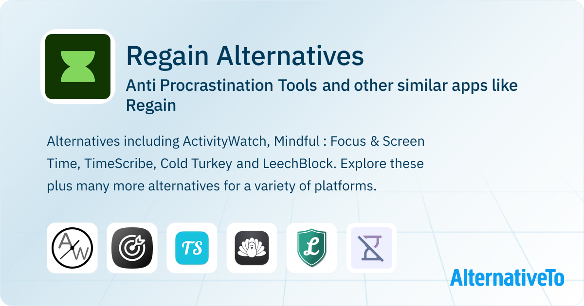 Regain Time Regain Alternatives: Top 12 Anti Procrastination Tools & Similar Apps ...