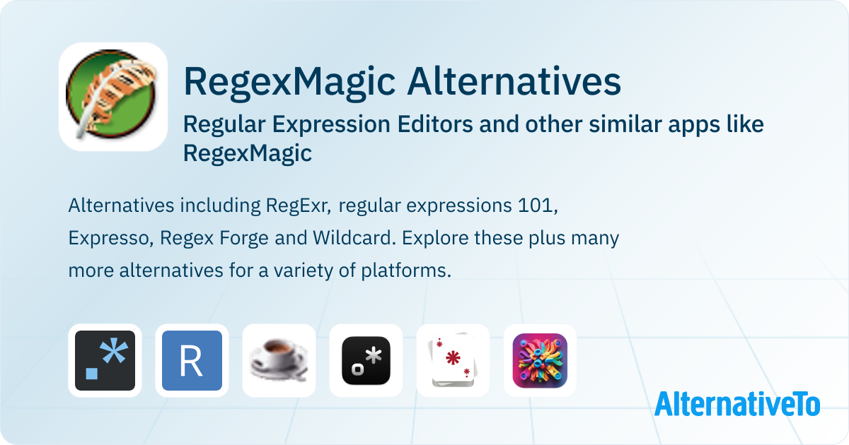 RegexMagic Alternatives: Top 12 Regular Expression Editors & Similar ...
