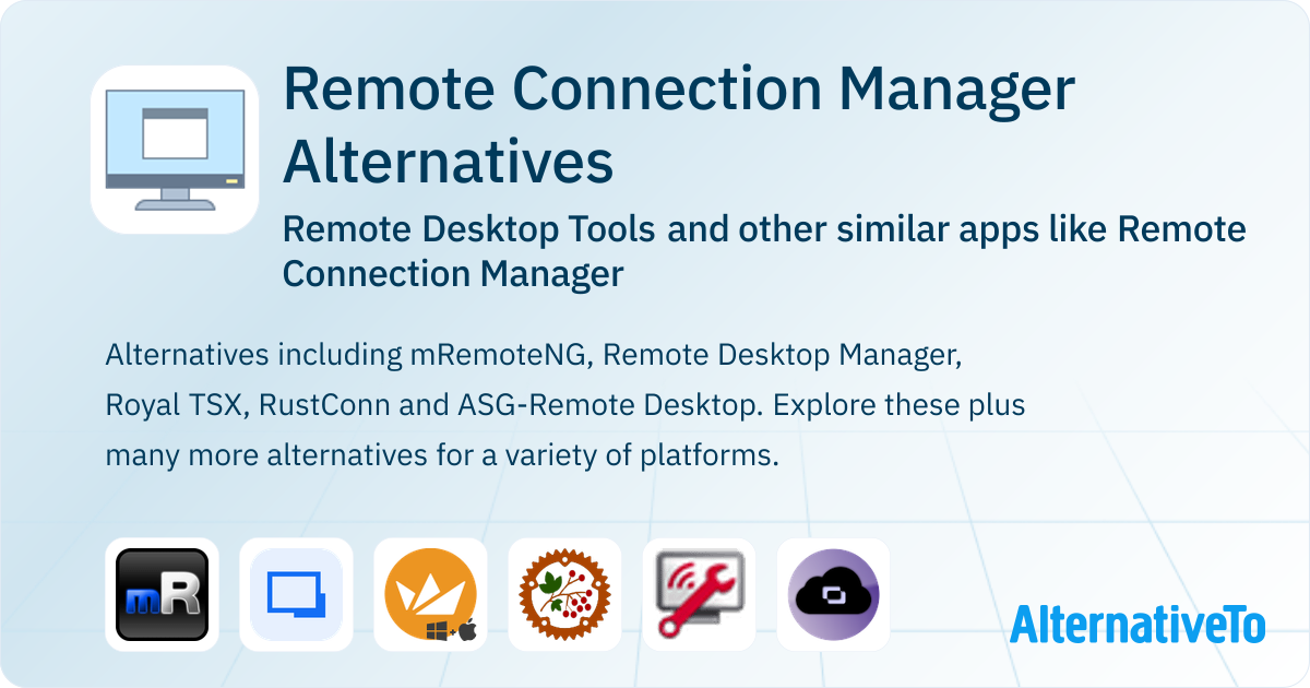 Remote Connection Manager Alternatives: Top 12 Remote Desktop Tools ...