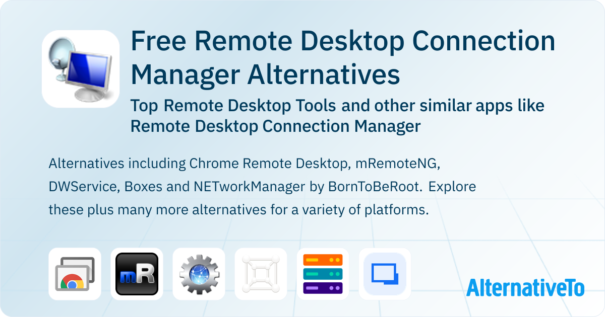 Free Remote Desktop Connection Manager Alternatives: Top 14 Remote ...