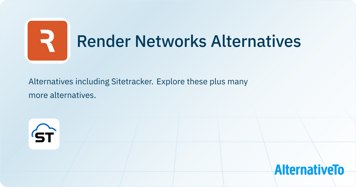Render Networks Alternatives - Explore Similar Software | AlternativeTo