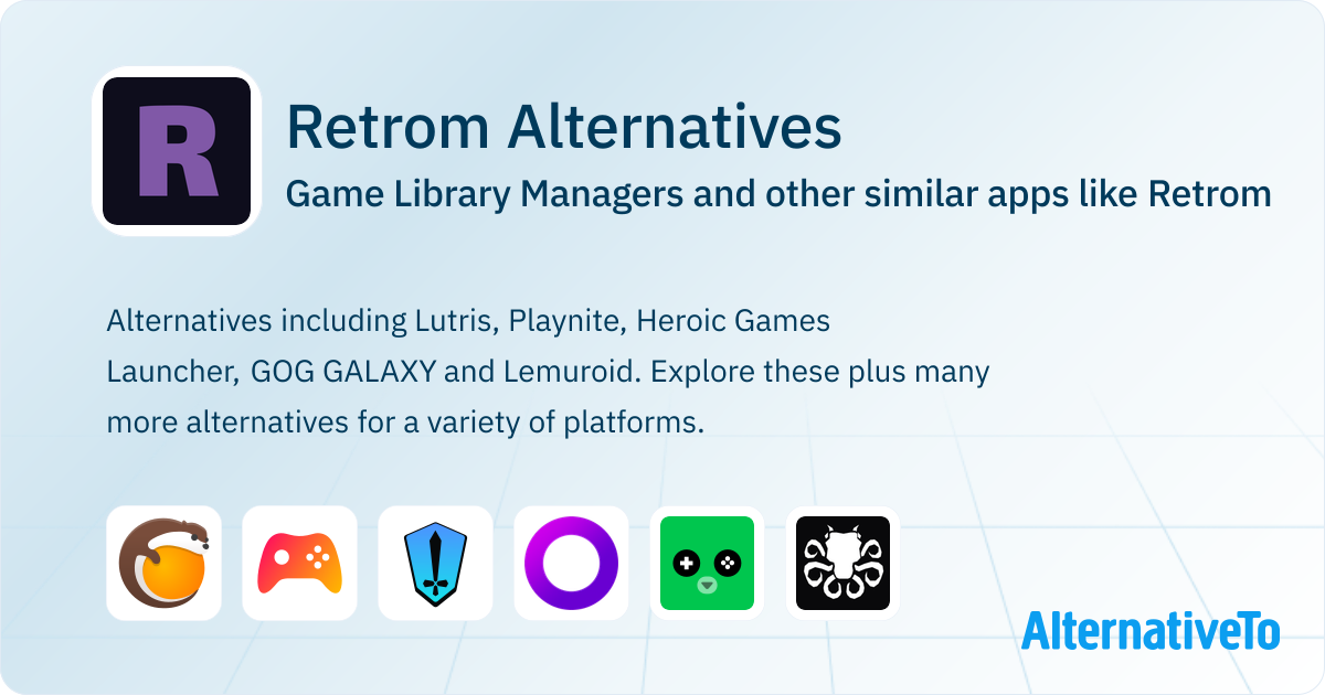 Retrom Alternatives: Top 12 Game Library Managers & Similar Games ...