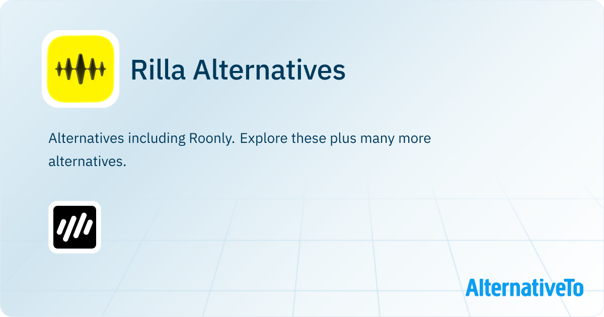 Rilla Alternatives - Explore Similar Apps & Services | AlternativeTo