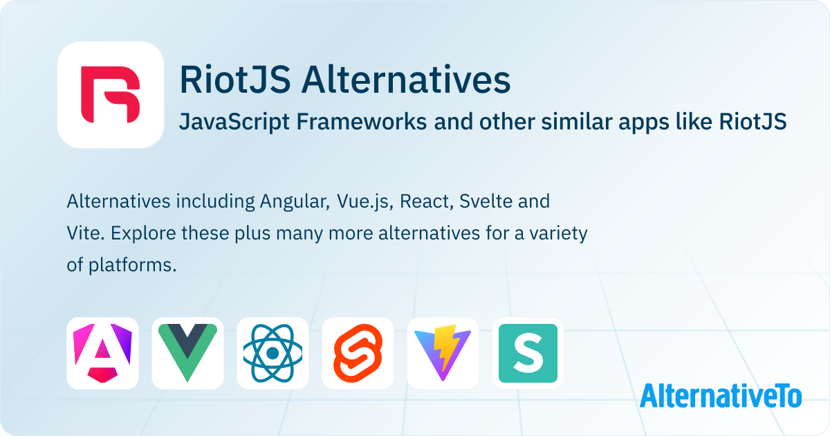 RiotJS Alternatives: Top 12 JavaScript Frameworks & Similar Websites ...