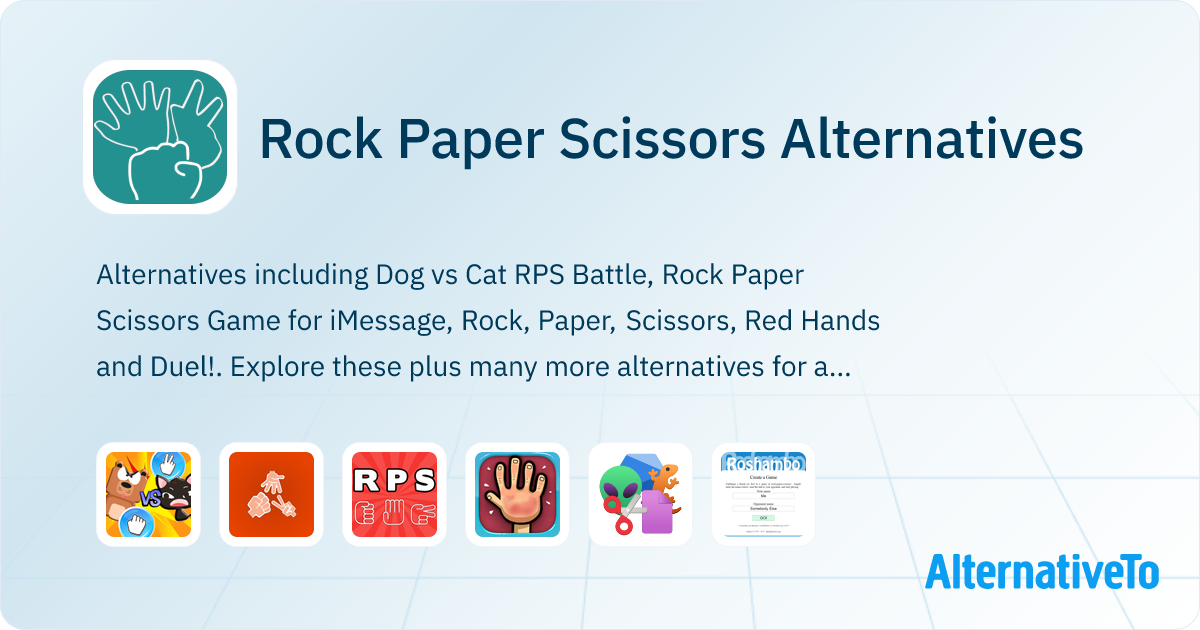 Rock Paper Scissors Alternatives - Explore Similar Apps | AlternativeTo