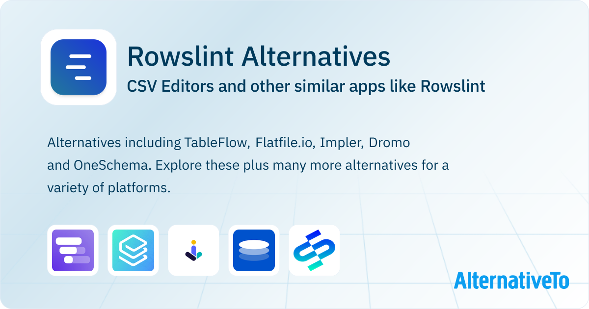 Rowslint Alternatives: Top 5 CSV Editors & Similar Websites | AlternativeTo
