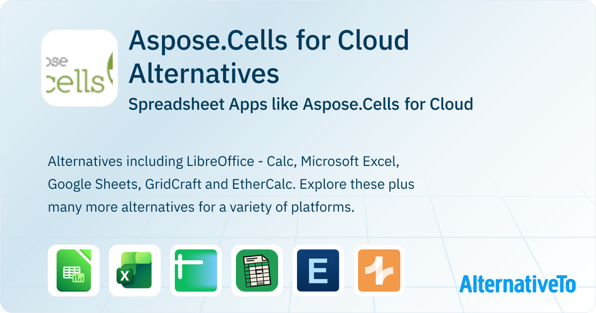 Aspose.Cells for Cloud Alternatives: Top 12 Spreadsheet & Similar Apps ...