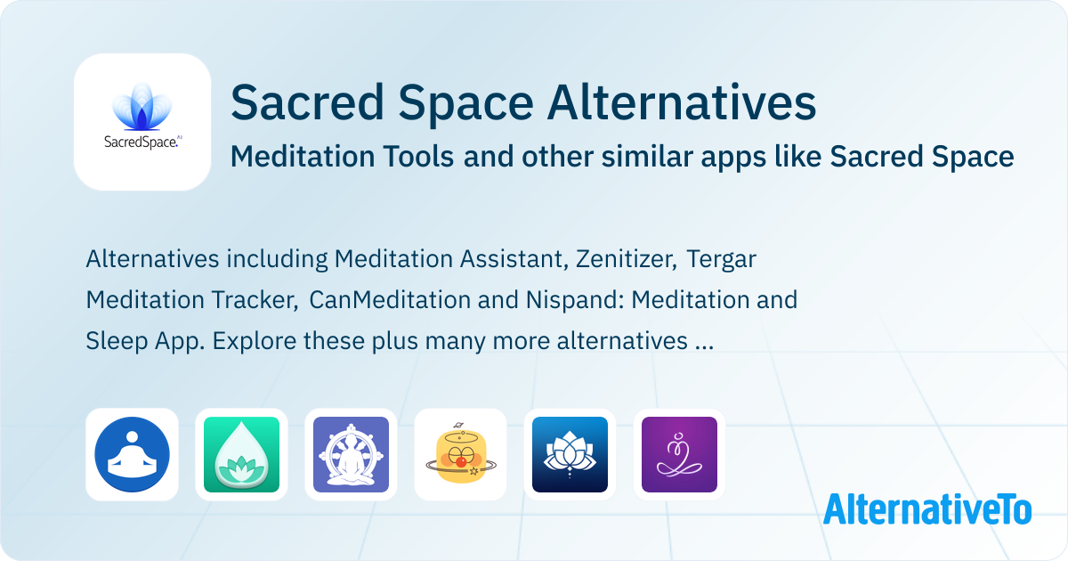 Sacred Space Alternatives: Top 7 Meditation Tools & Similar Apps ...