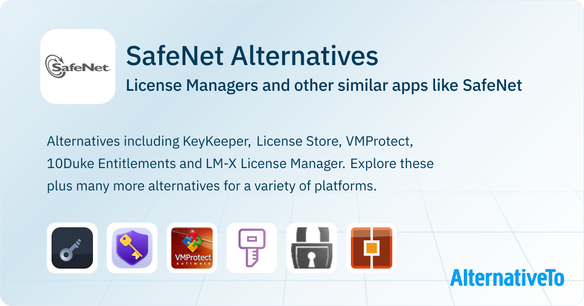 SafeNet Alternatives: Top 20 License Managers & Similar Apps ...