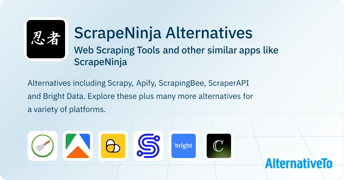 ScrapeNinja Alternatives: Top 10 Web Scraping Tools & Similar Websites ...