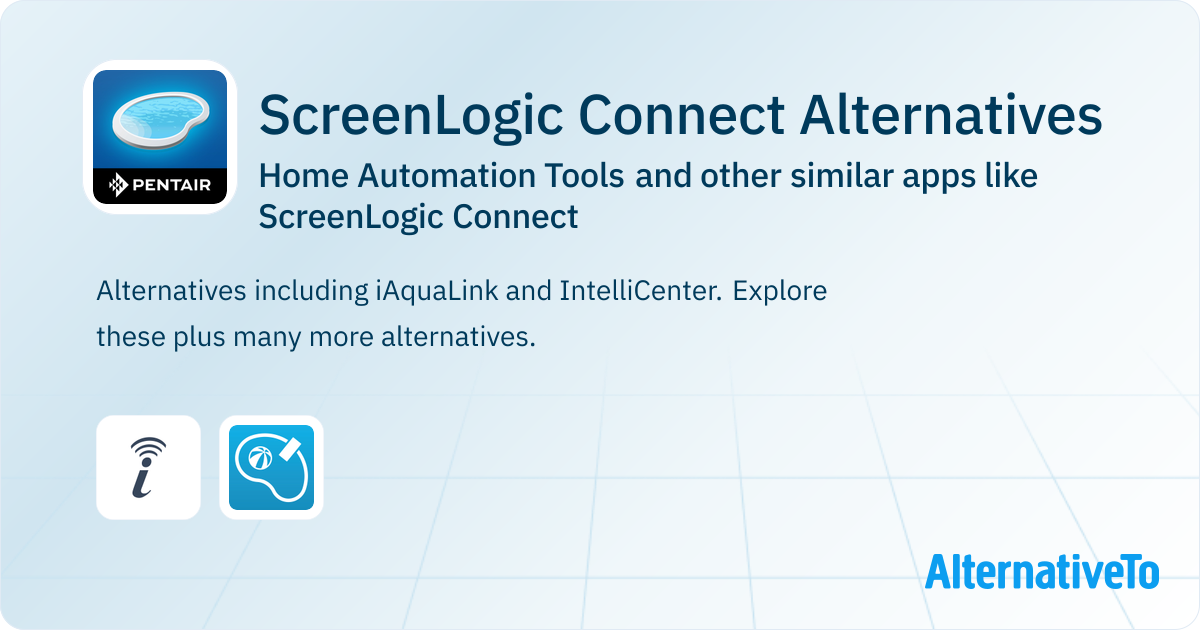 ScreenLogic Connect Alternatives: Top 2 Home Automation Tools & Similar ...