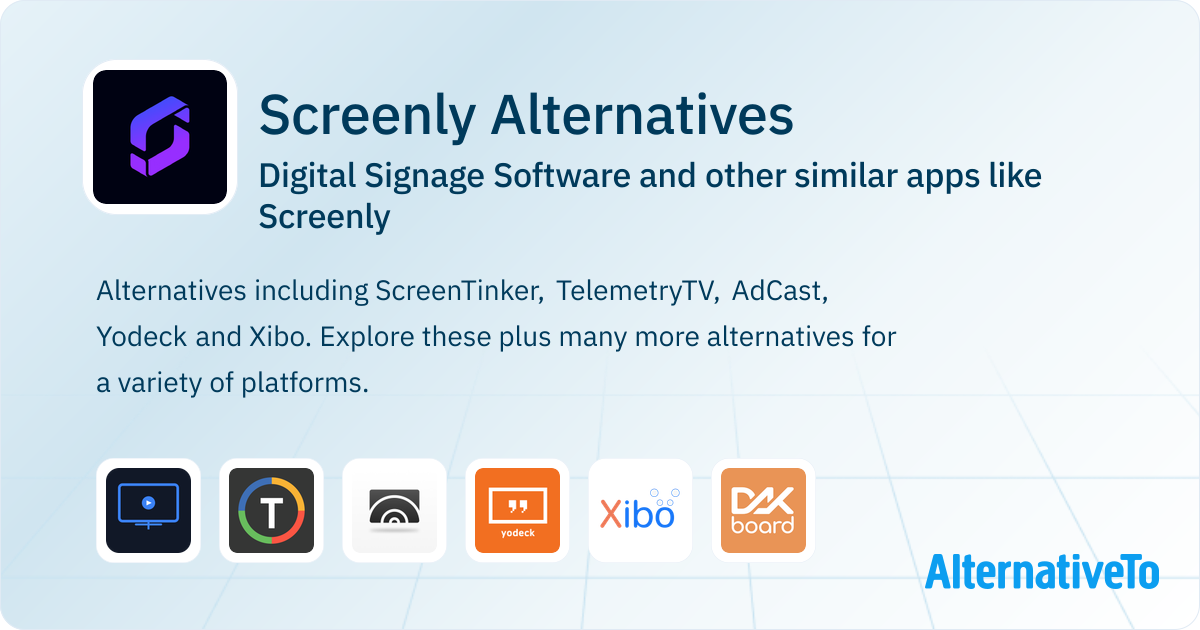 Screenstyler Alternative Screenly Alternatives - Explore Similar Apps & Services | AlternativeTo