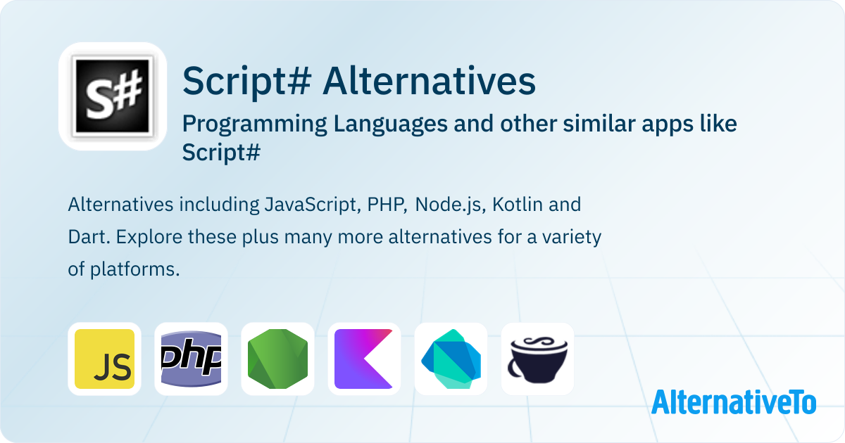 Alternative Scripts Script# Alternatives: Top 12 Programming Languages & Similar Apps ...