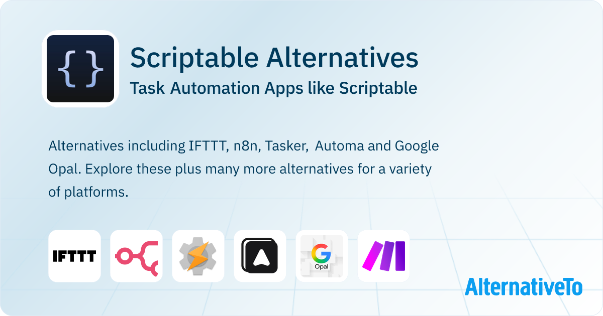 Scriptable Alternatives: Top 12 Task Automation & Similar Apps ...