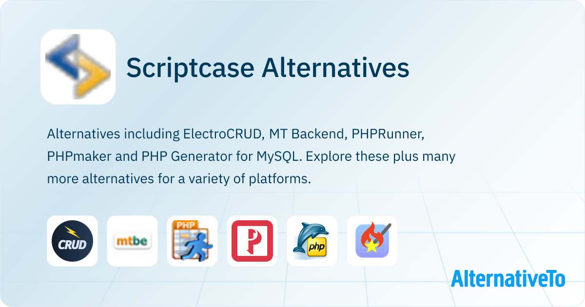 Scriptcase Alternatives - Explore Similar Software | AlternativeTo