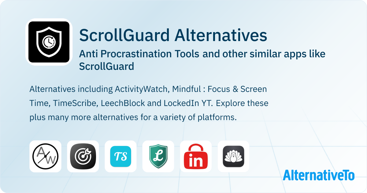 ScrollGuard Alternatives: Top 12 Anti Procrastination Tools & Similar ...