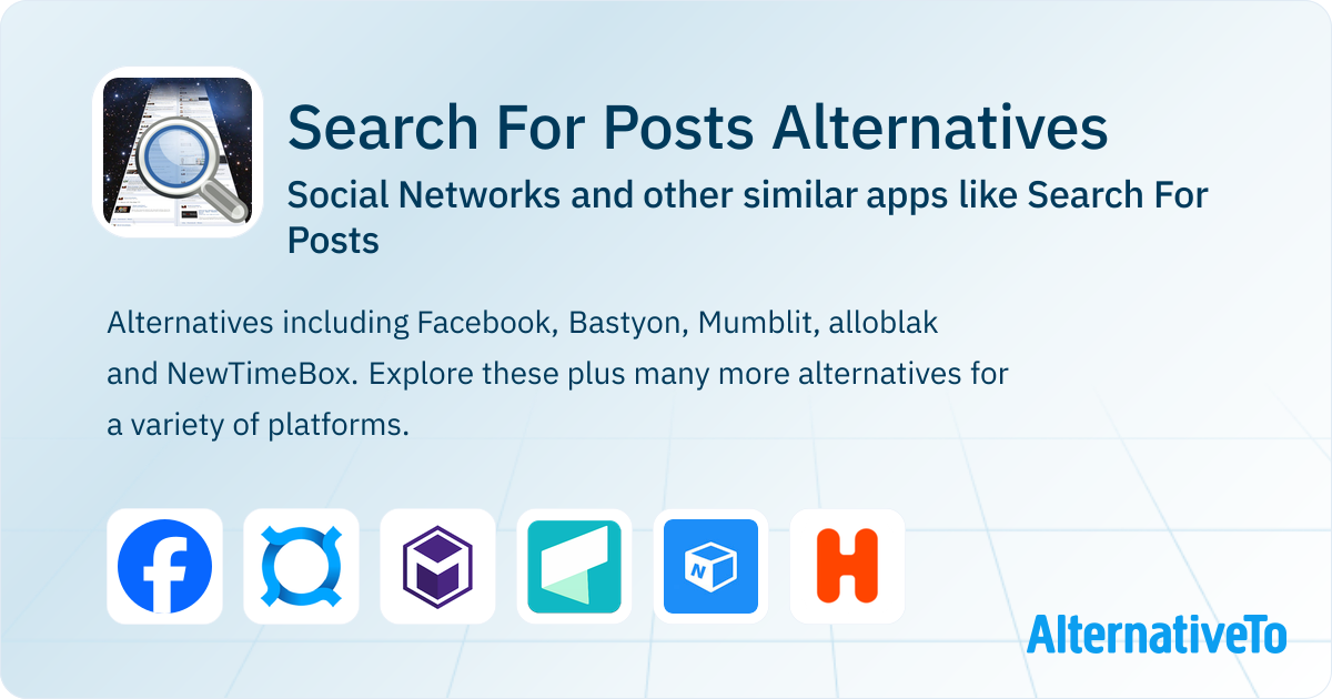 Search For Posts Alternatives: Top 11 Social Networks & Similar Apps ...