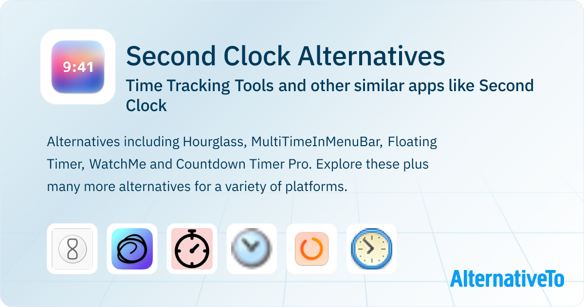 Second Clock Alternatives: Top 12 Time Tracking Tools & Similar Apps ...