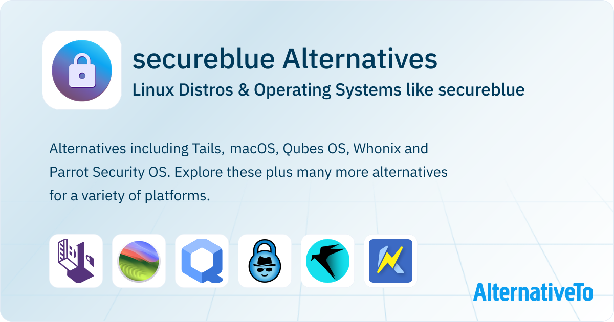 Secureblue secureblue Alternatives: Top 6 Linux Distros | AlternativeTo