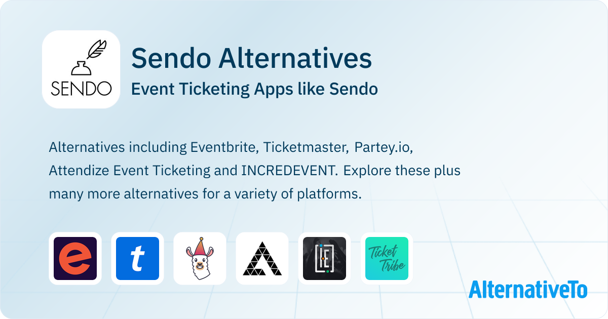 Sendo Alternatives: Top 18 Event Ticketing & Similar Apps | AlternativeTo