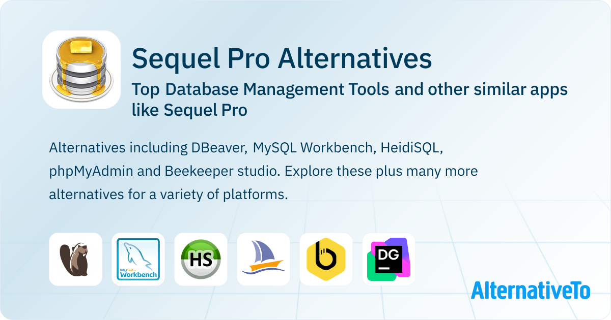 Great Sequel Pro Alternatives: Top Database Management Tools in 2024 ...