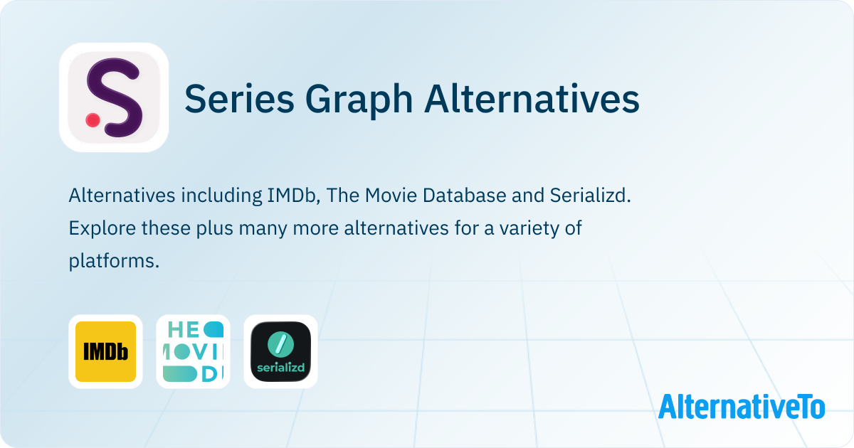 Series Graph Alternatives - Explore Similar Apps & Services | AlternativeTo