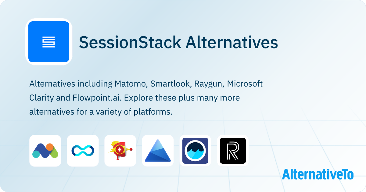 SessionStack Alternatives - Explore Similar Sites & Apps | AlternativeTo