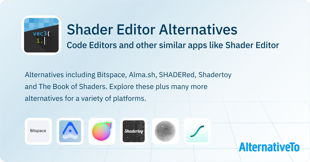 Shader Editor Alternatives: Top 23 Code Editors & Similar Apps ...
