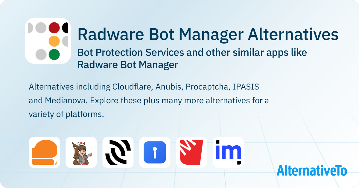 Radware Bot Manager Radware Bot Manager Alternatives: Top 24 Bot Protection Services ...