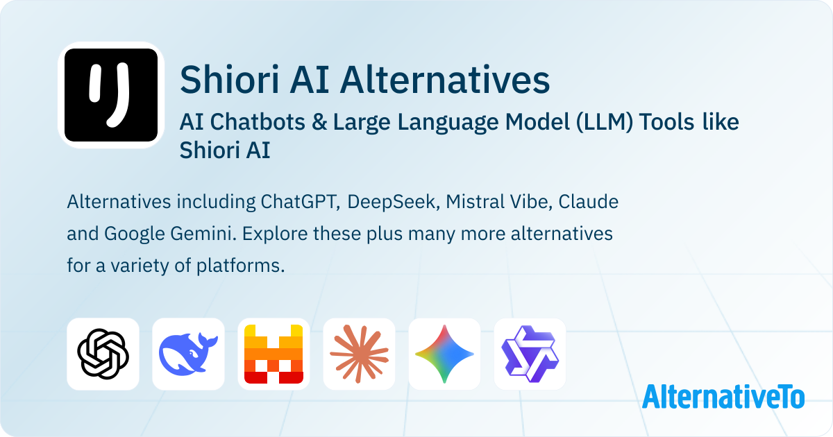 Shiori AI Alternatives: Top 12 AI Chatbots | AlternativeTo