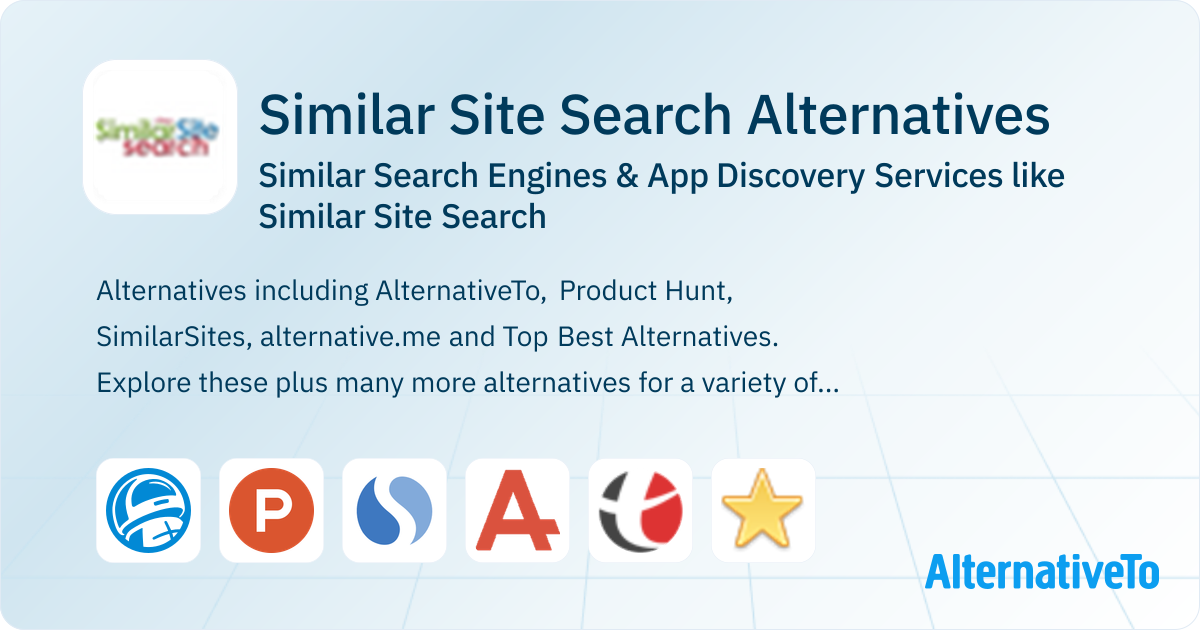 Similar Site Search Alternatives: Top 23 Similar Search Engines ...