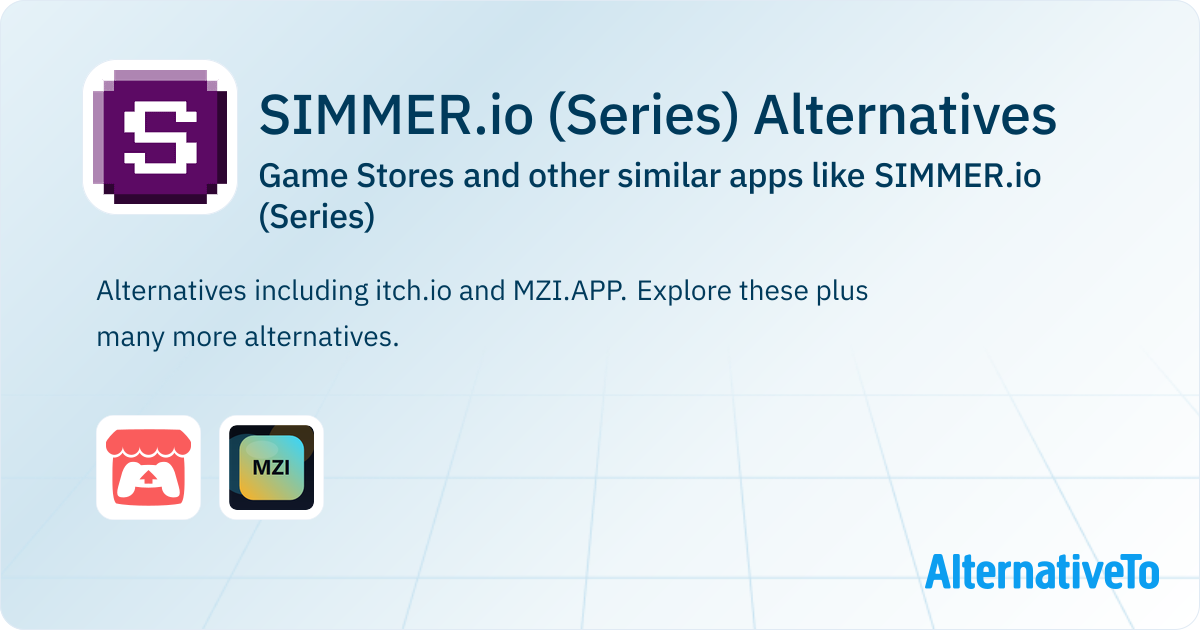 Simmer Ui Component SIMMER.io (Series) Alternatives: Top 2 Game Stores & Similar Apps ...