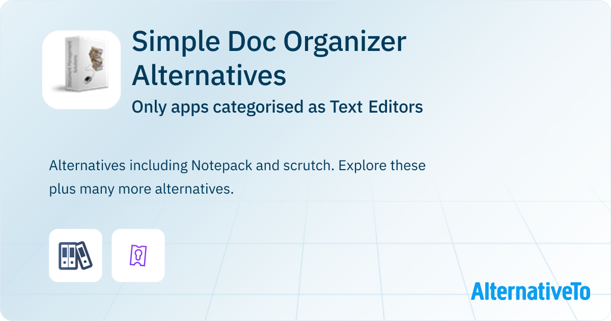 Simple Doc Organizer Alternatives: Top 2 Text Editors | AlternativeTo