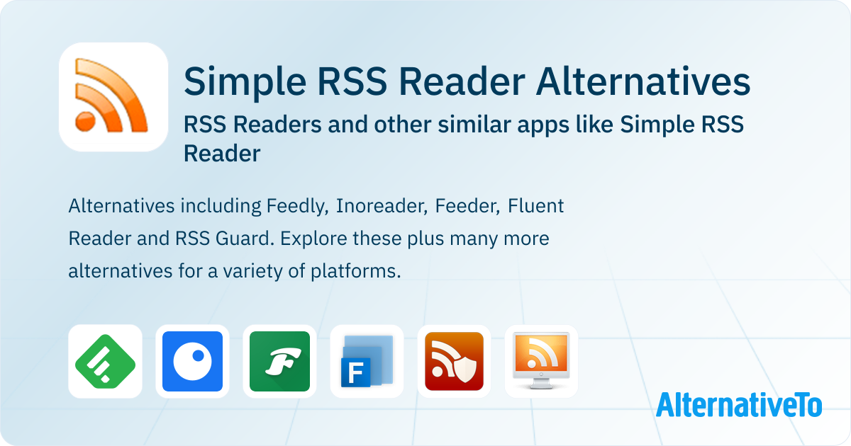Simple RSS Reader Alternatives: Top 12 RSS Readers & Similar Websites ...