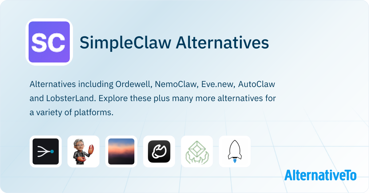 SimpleClaw Alternatives - Explore Similar Sites & Apps | AlternativeTo