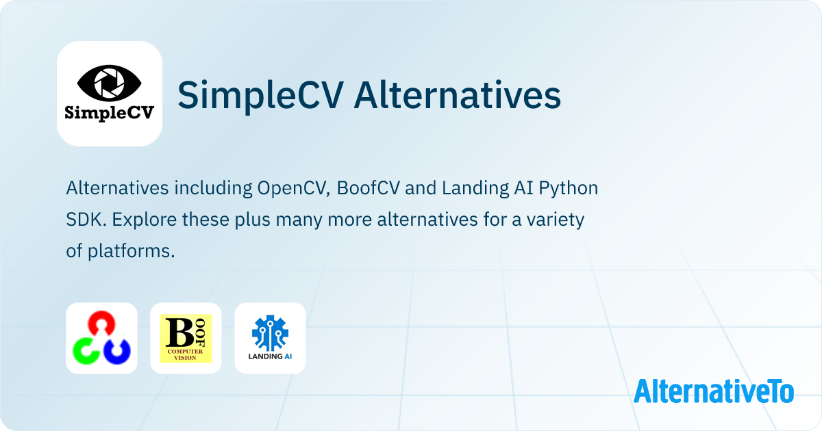 SimpleCV Alternatives - Explore Similar Software | AlternativeTo