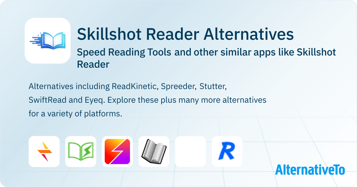 Skillshot Reader Alternatives: Top 12 Speed Reading Tools & Similar ...
