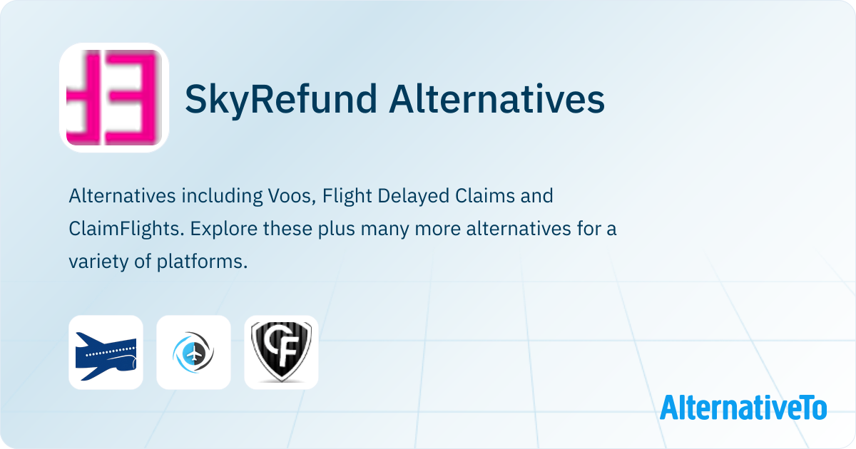SkyRefund Alternatives Explore Similar Sites Apps AlternativeTo skyrefund-alternatives-explore-similar-sites-apps-alternativeto
