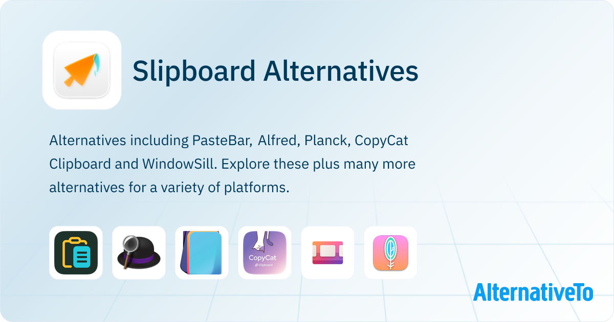 Slipboard Alternatives - Explore Similar Software | AlternativeTo