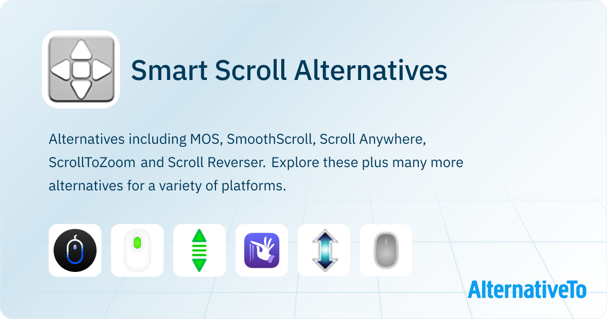 Smart Scroll Alternatives - Explore Similar Software | AlternativeTo
