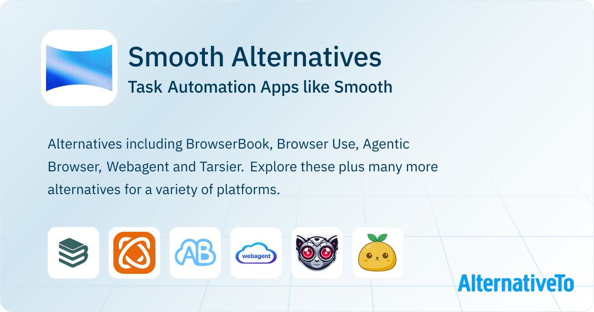 Smoot App Smooth Alternatives: Top 7 Task Automation Apps | AlternativeTo
