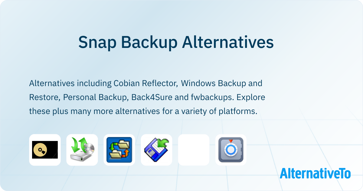 Snapdiff Backup Snap Backup Alternatives - Explore Similar Software | AlternativeTo