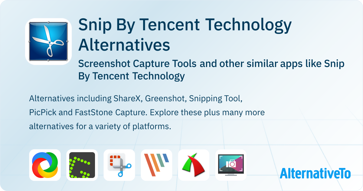 Tencent Screenshot Snip By Tencent Technology Alternatives: Top 12 Screenshot Capture ...