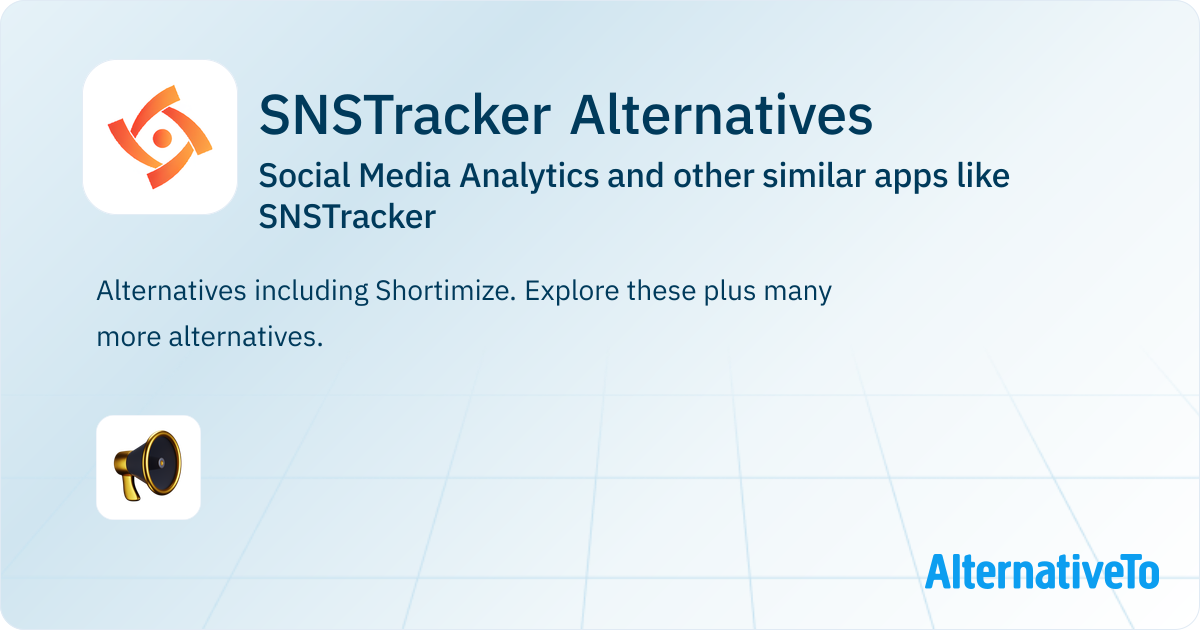 SNSTracker Alternatives - Explore Similar Sites & Apps | AlternativeTo