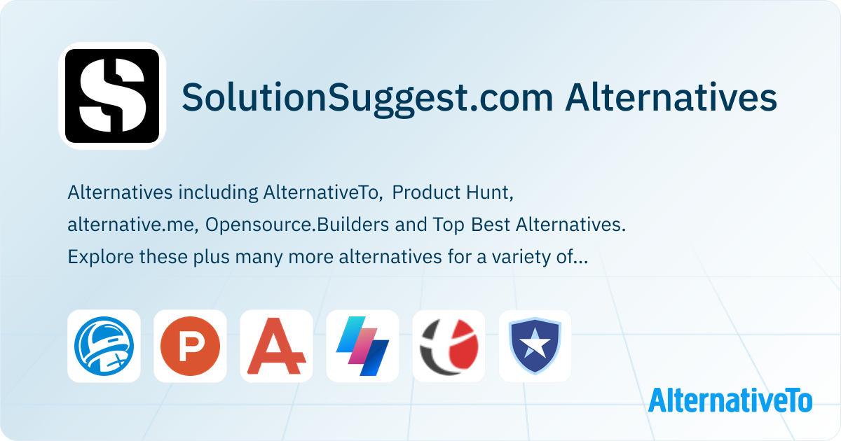 SolutionSuggest.com Alternatives - Explore Similar Sites & Apps ...