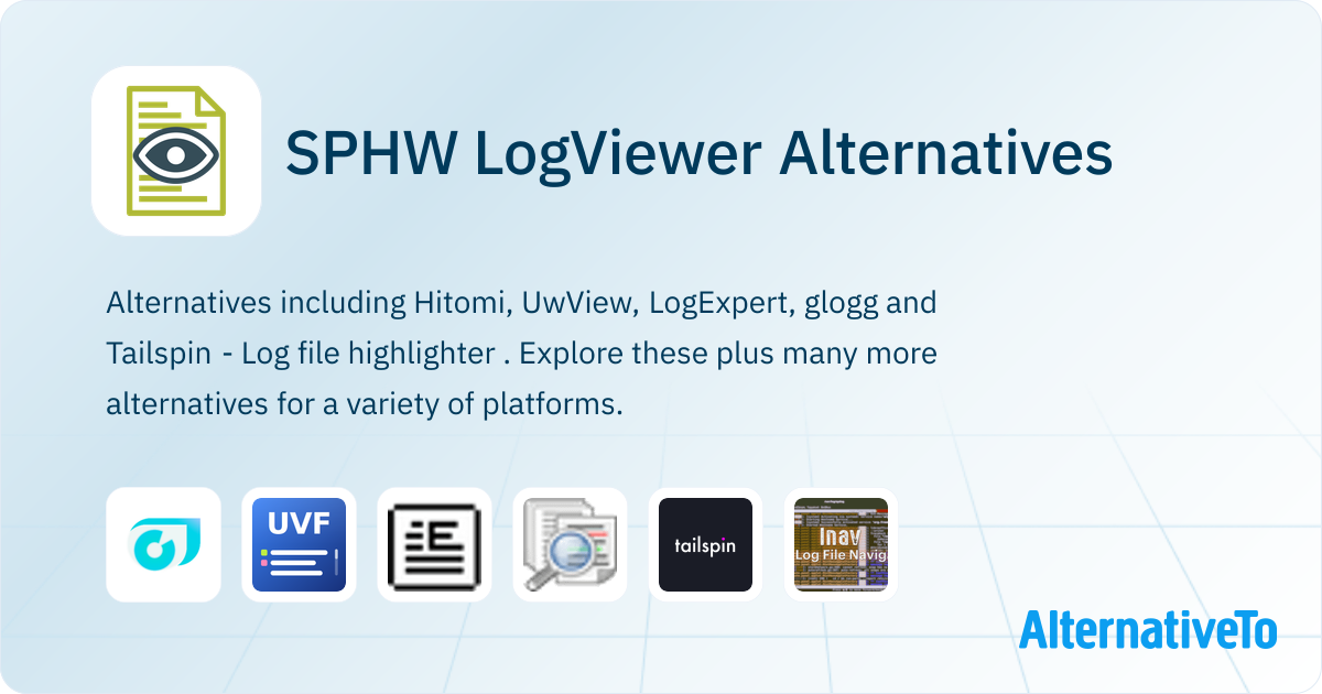 SPHW LogViewer Alternatives - Explore Similar Software | AlternativeTo