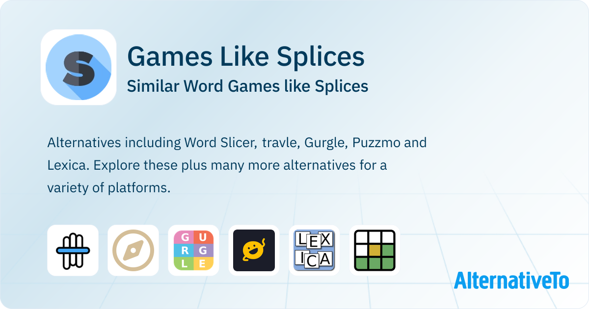 Games Like Splices: Similar Word Games | AlternativeTo