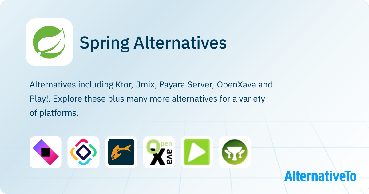 Spring Alternatives - Explore Similar Apps & Services | AlternativeTo