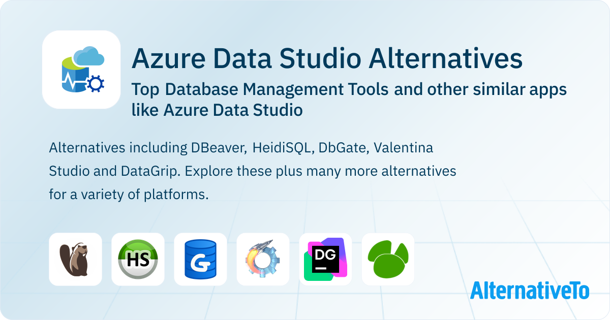 Great Azure Data Studio Alternatives Top Database Management Tools in